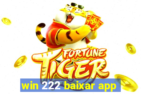 win 222 baixar app